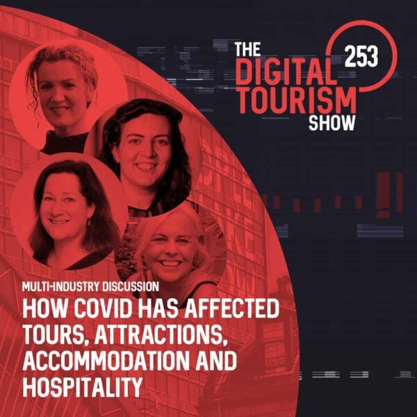 11How Covid Has Affected Tours, Attractions, Accommodation & Hospitality