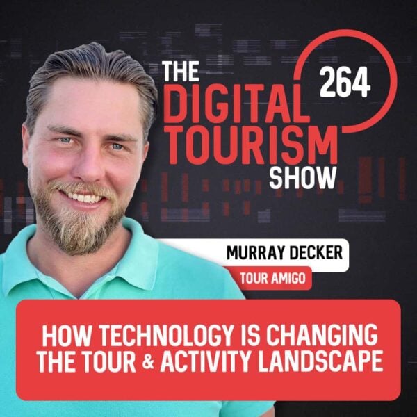 How Technology is Changing the Tour & Activity Landscape